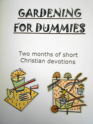 Gardening For Dummies - NZ Christian Writers