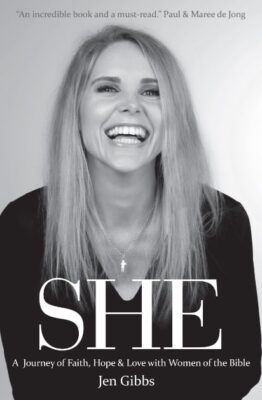SHE: A Journey of Faith, Hope and Love with Women of the Bible