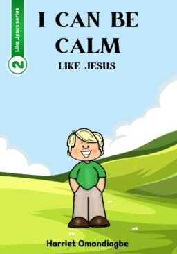 I_Can_Be_Calm_Like_Jesus